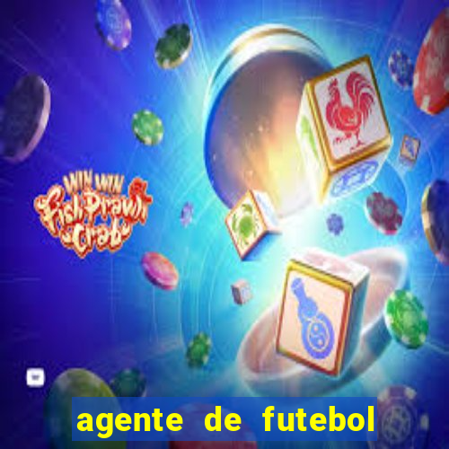 agente de futebol dinheiro infinito